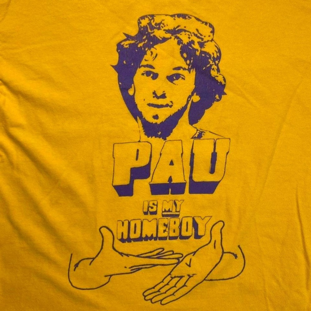 LA Lakers x Pau Gasol Pau is my homeboy‎ shirt